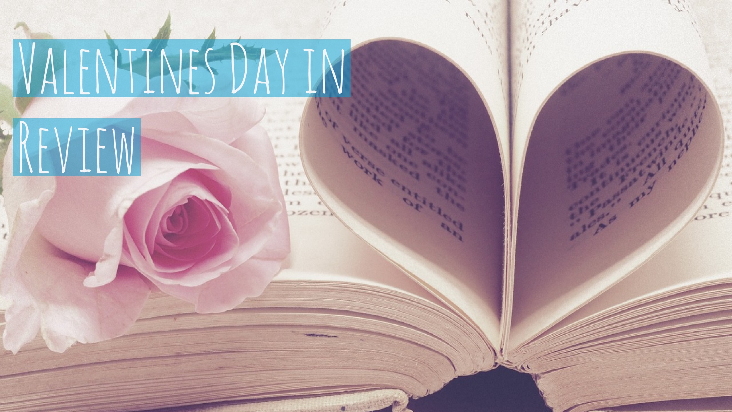 Valentines Day Experience in Review 2018